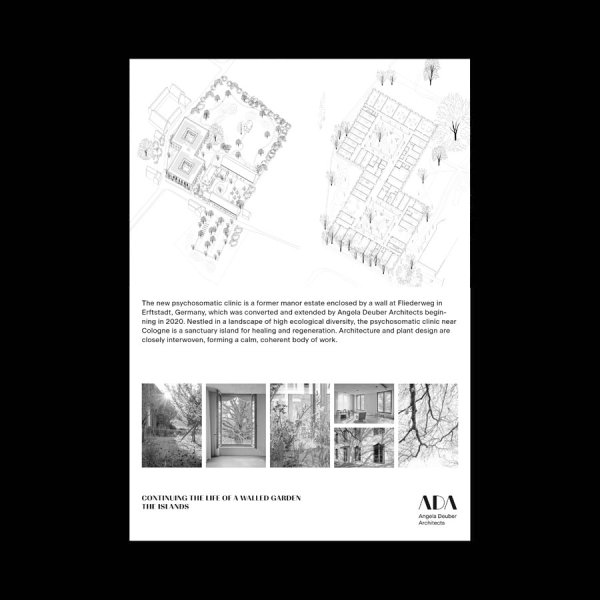 ADA Angela Deuber Architect Architects Architektin Architecture
Switzerland Swiss Schweiz Zurich Zürich
Conversion Umbau Psychosomatic clinic Specialist Clinic Psychosomatische Klinik Fachklinik
Continuing the life of a Walled Garden Weiterbau eines ummauerten Gartens
The Islands